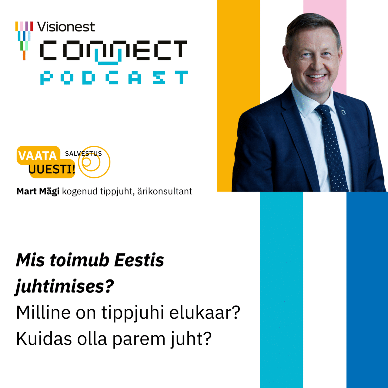 Mart Mägi: võrgustikud on juhtimises väga olulised