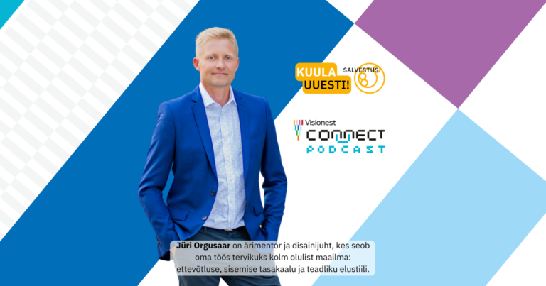 PODCAST ⟩ Ärevusest elevuseni: millised isikuomadused ja oskused aitavad ettevõtjal ja juhil raskustest võitjana väljuda?