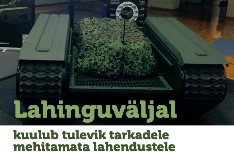 Lahinguväljal kuulub tulevik tarkadele mehitamata lahendustele