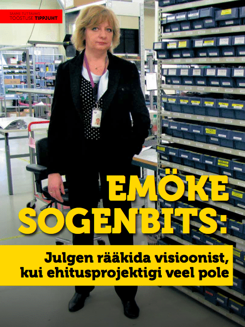 Emöke Sogenbits: julgen rääkida visioonist, kui ehitusprojektigi veel pole