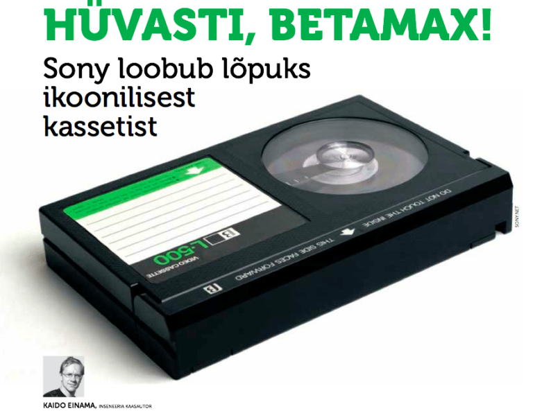 Hüvasti, Betamax! Sony loobub lõpuks ikoonilisest kassetist